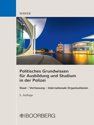 cover image of Politisches Grundwissen für Ausbildung und Studium in der  Polizei